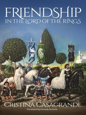 cover image of Friendship in the Lord of the Rings